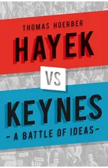 Hayek vs Keynes
