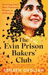 The Evin Prison Bakers’ Club