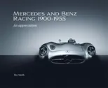 Mercedes and Benz Racing 1900-1955