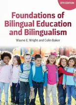 Foundations of Bilingual Education and Bilingualism