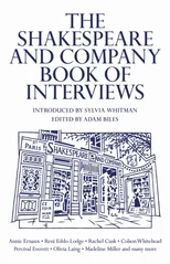 The Shakespeare and Company Book of Interviews