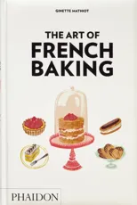 The Art of French Baking