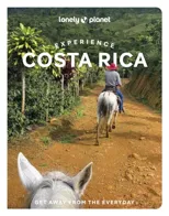 Lonely Planet Experience Costa Rica