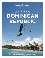 Lonely Planet Experience Dominican Republic
