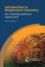 Introduction to Biophysical Chemistry