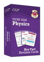 New GCSE Physics AQA Key Fact Revision Cards - Summary cards for quick revision