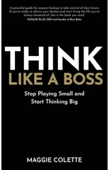 Think Like a Boss