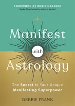 Manifest with Astrology