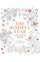 The Mindful Year Coloring Book