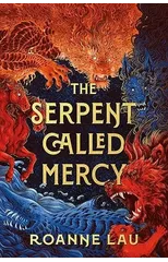 The Serpent Called Mercy