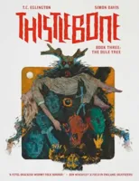 Thistlebone Book Three