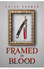 Framed in Blood