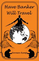 Have Banker Will Travel
