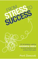 From Stress to Success