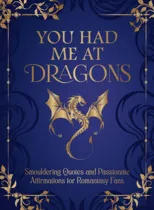 You Had Me at Dragons