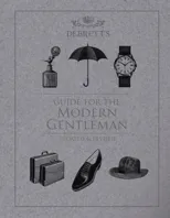Guide for the Modern Gentleman