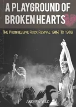 A PLAYGROUND OF BROKEN HEARTS