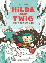 Hilda and Twig