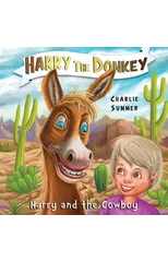Harry the Donkey - Harry and the Cowboy
