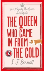 The Queen Who Came in from the Cold