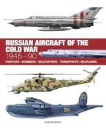 Russian Aircraft of the Cold War