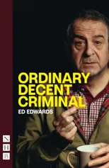 Ordinary Decent Criminal