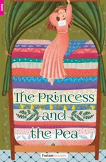 The Princess and the Pea - Foxton Reader Starter Level (300 Headwords A1) with free online AUDIO