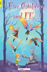 Five Children and It - Foxton Reader Level-3 (900 Headwords B1) with free online AUDIO
