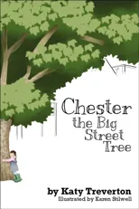 Chester The Big Street Tree