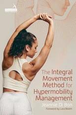 The Integral Movement Method for Hypermobility Management