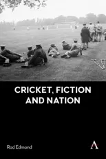 Cricket, Fiction and Nation