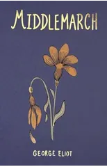 Middlemarch (Collector's Edition)
