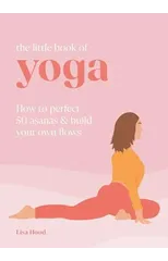 The Little Book of Yoga