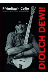 Diolch Dewi! - Ffrindiau'n Cofio