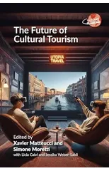 The Future of Cultural Tourism