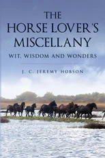 The Horse Lover's Miscellany