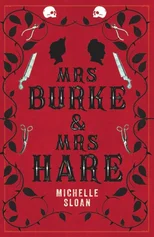 Mrs Burke & Mrs Hare