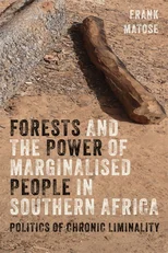 Forests and the Power of Marginalised People in Southern Africa