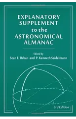 Explanatory Supplement to the Astronomical Almanac, third edition