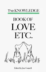 The Knowledge book of Love etc.