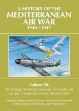 A History of the Mediterranean Air War 1940-1945