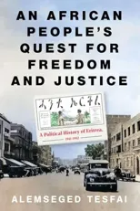 An African People’s Quest for Freedom and Justice