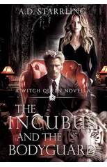 The Incubus and The Bodyguard