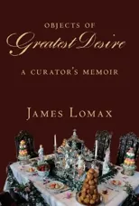 Objects of Greatest Desire