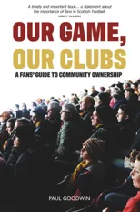 Our Game, Our Clubs
