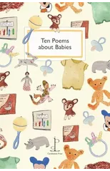 Ten Poems about Babies