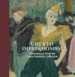 Goya to Impressionism