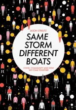 Same Storm, Different Boats