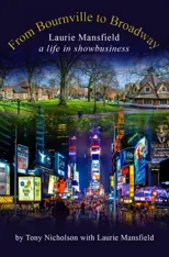 From Bournville to Broadway