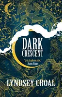Dark Crescent